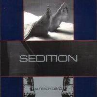 Sedition (USA-2) : Already Dead